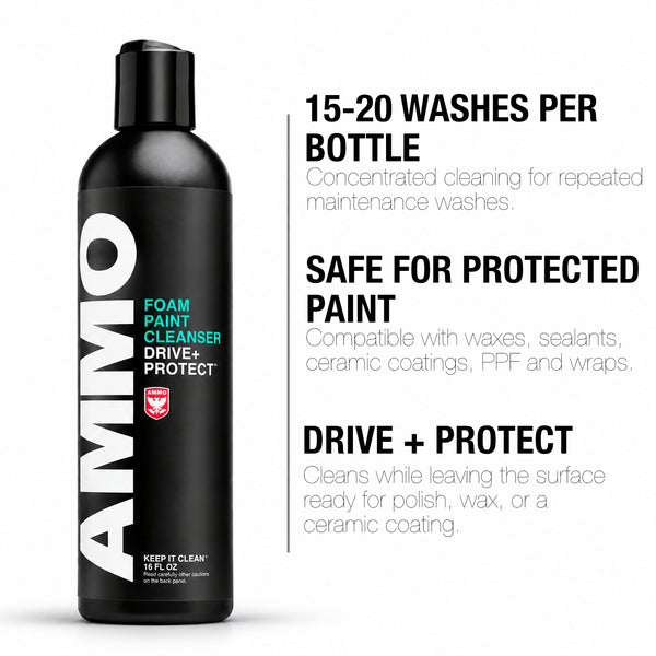 FOAM benefits: 15–20 washes per bottle. Safe for protected paint. Drive + Protect